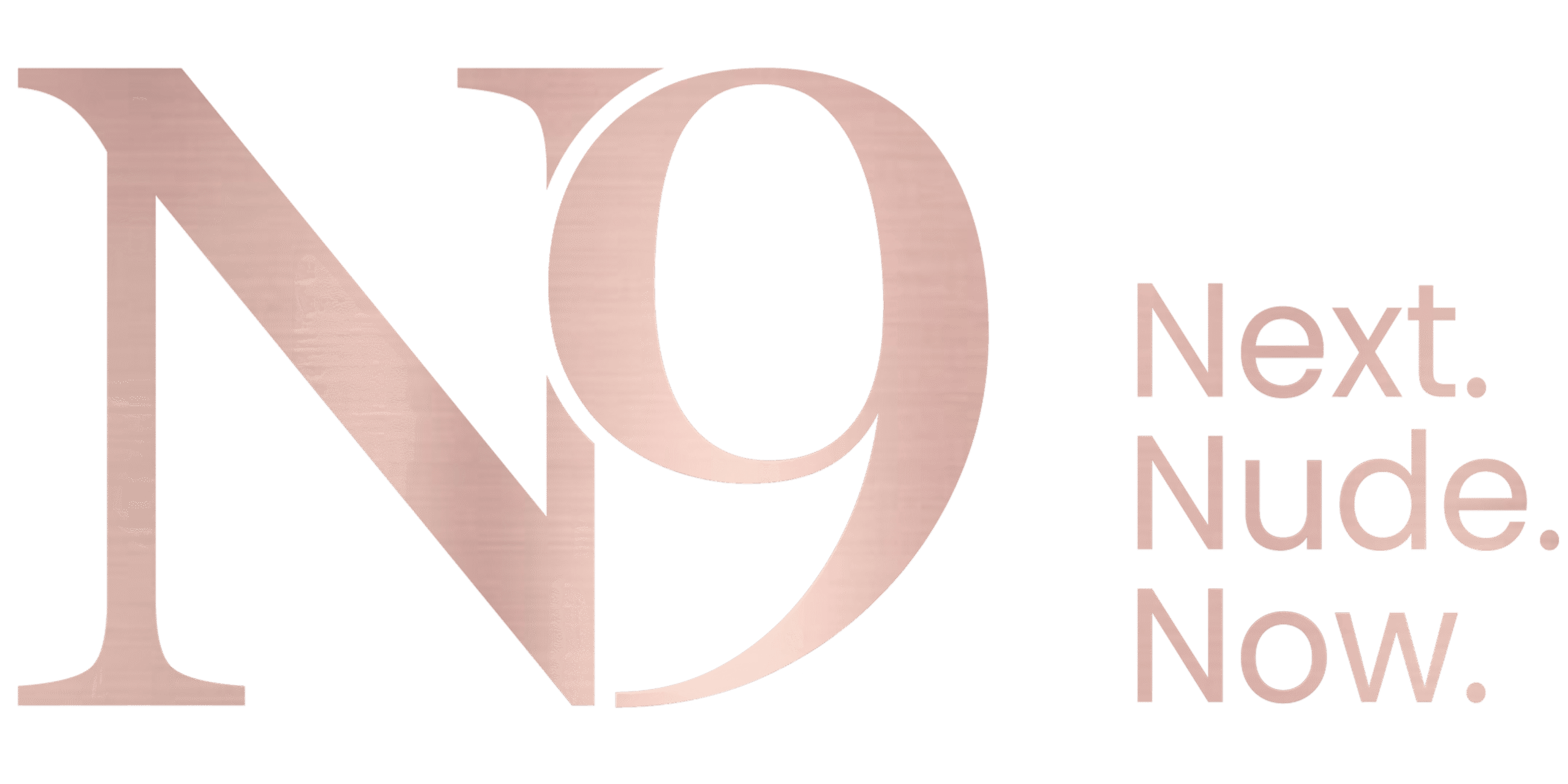 N9 – Next. Nude. Now.